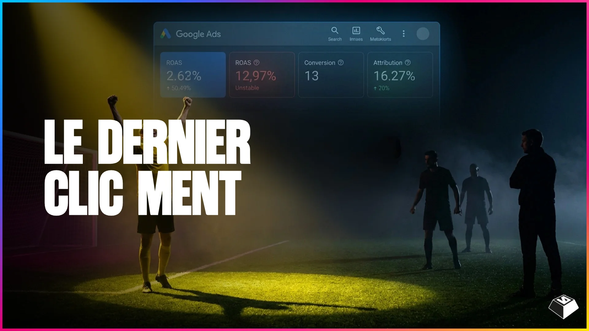5 minutes pour comprendre l'attribution Google Ads