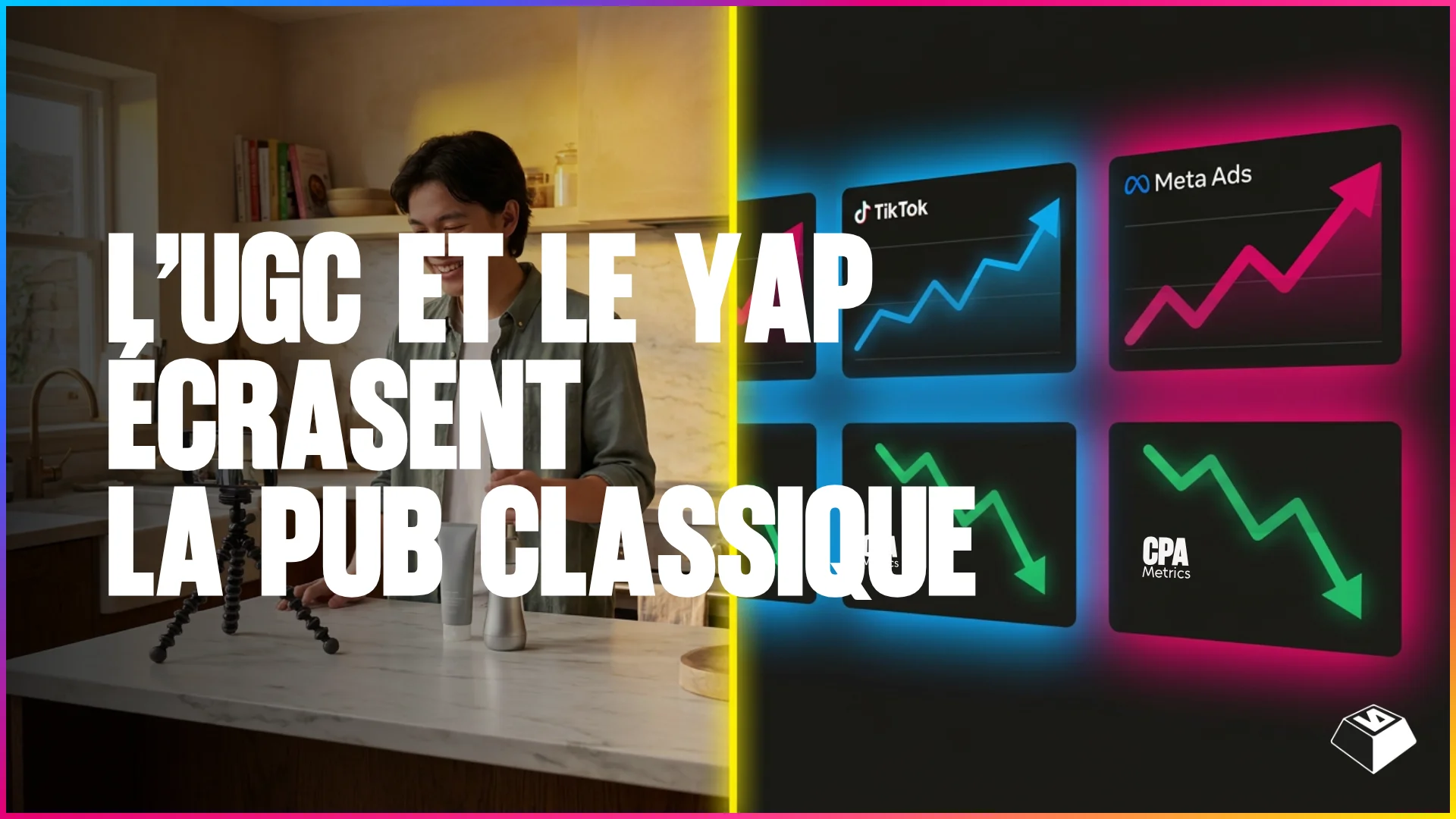 UGC vs YAP : Quelle différence pour vos publicités en ligne ?